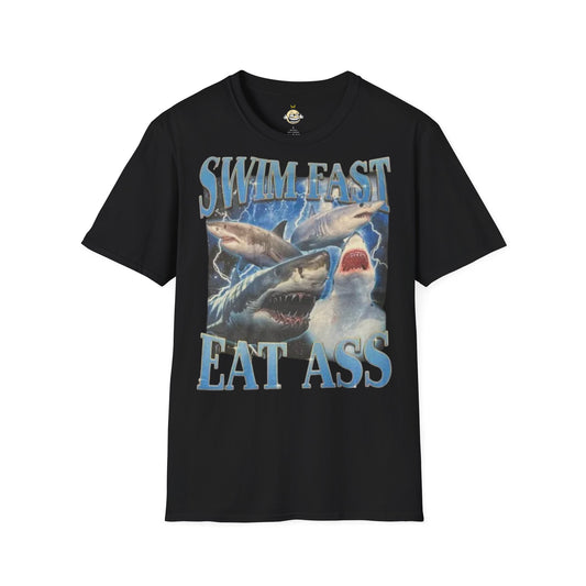 swim fast eat ass t-shirt